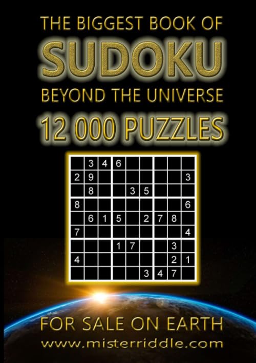 The biggest book of SUDOKU beyond the universe -12 000 PUZZLES - For sale on earth