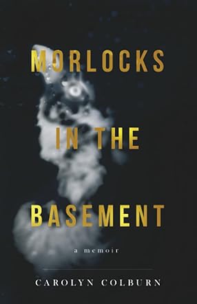 Morlocks in the Basement