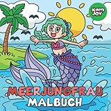 Meerjungfrau-Malbuch: Tolle Prinzessinnen, Meerjungfrauen und Einhörner Ausmalbilder für Kinder von 4-8 Jahren