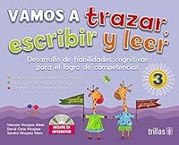 Vamos a trazar, escribir y leer / Let's draw, write and read: Desarrollo De Habilidades Cognitivas Para El Logró De Competencias / Development of ... for Competency Achieved 607171589X Book Cover