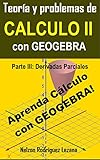 haberman ecuaciones en derivadas parciales pdf  Teoría y Problemas de Cálculo II con Geogebra: Parte III: Derivadas Parciales