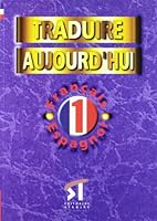 Traduire Aujourd’hui Niveau 1 8478733302 Book Cover