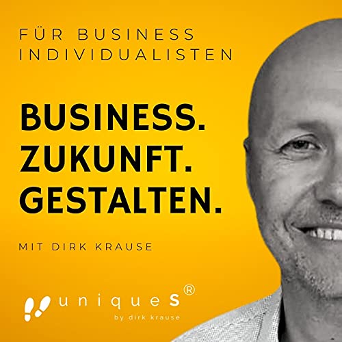 Couverture de Podcast f&uuml;r Business Individualisten
