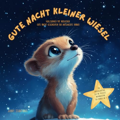 Gute Nacht kleiner Wiesel: Vorlesebuch mit bezaubernden Gute Nacht...