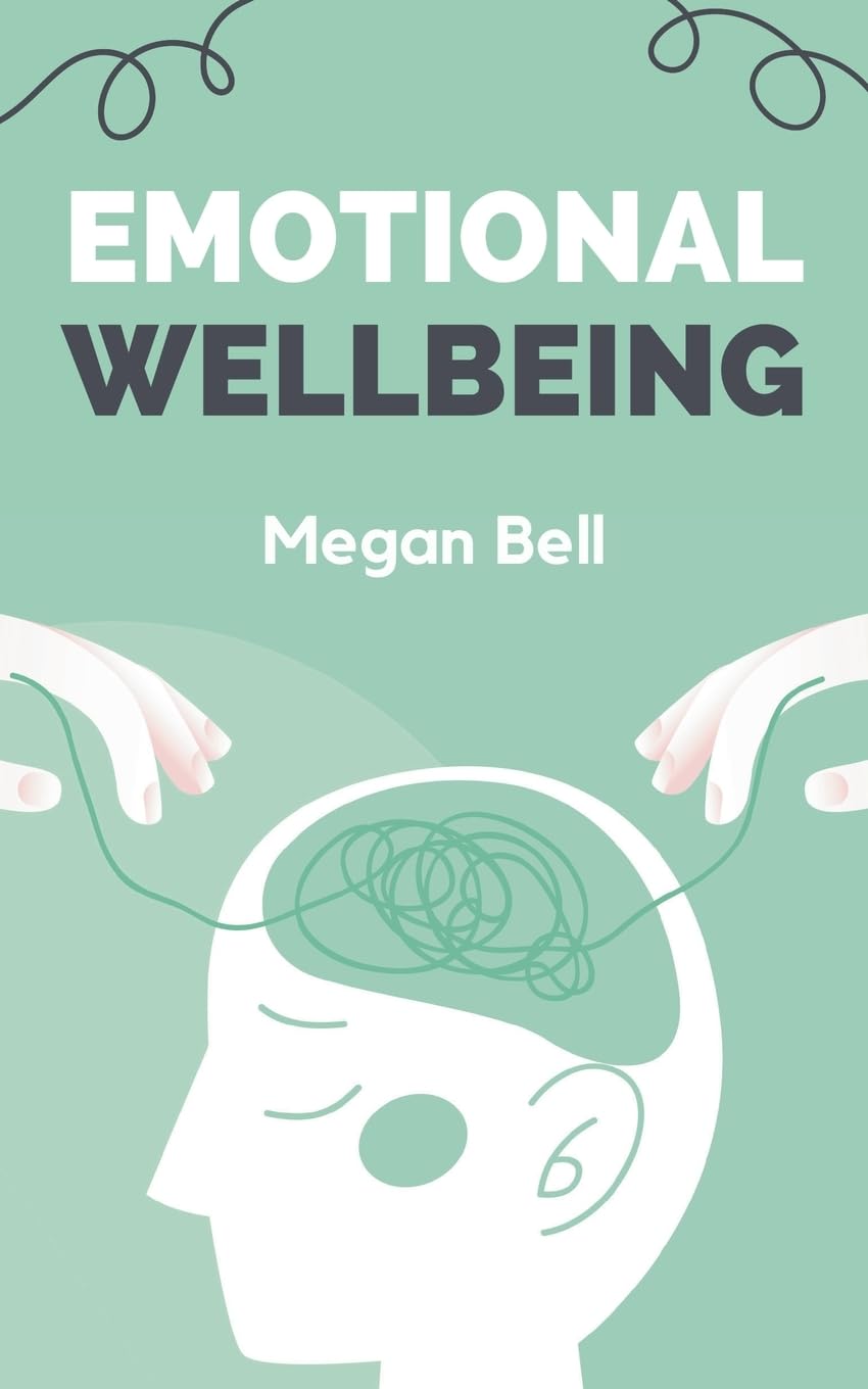 Emotional Wellbeing: 1 (Taking Care of You)