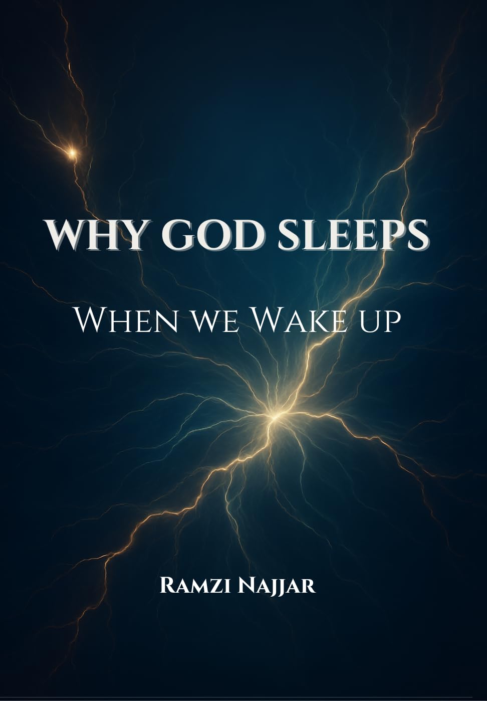 Why God Sleeps When We Wake Up (The Post-Performance Philosophy Arc: Ego & Liberation Book 2)