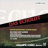 walter kempowski echolot hörbuch  Das Echolot: Der Krieg geht zu Ende
