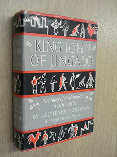 KING JOHN Of JINGALO. The Story of a Monarch in... B000NYEDLU Book Cover