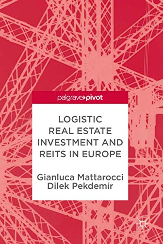 Logistic Real Estate Investment And Reits In Europe