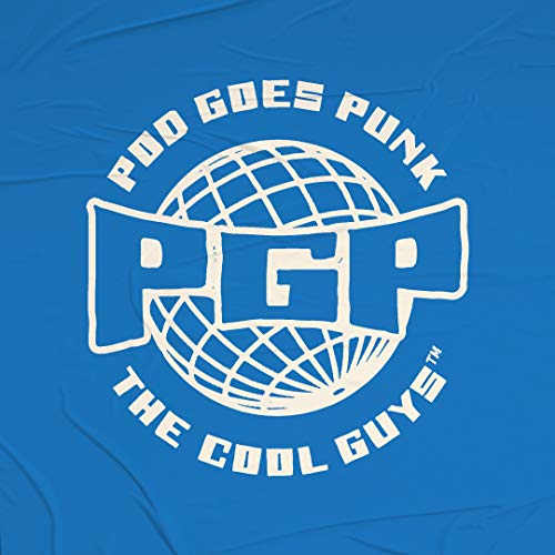 Pod Goes Punk Podcast By The Cool Guys™ cover art