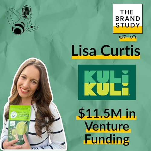 『Kuli Kuli: Turning a Superfood into a Mainstream Category』のカバーアート