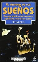 El Misterio de Los Suenos 8441402779 Book Cover
