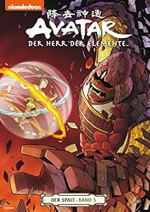 Avatar - Der Herr der Elemente 10: Der Spalt 3: Der Spalt Band 3
