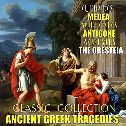 Ancient Greek Tragedies Audiobooks
