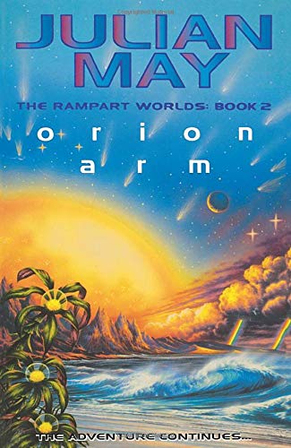ORION ARM: The Rampart Worlds: Book 2