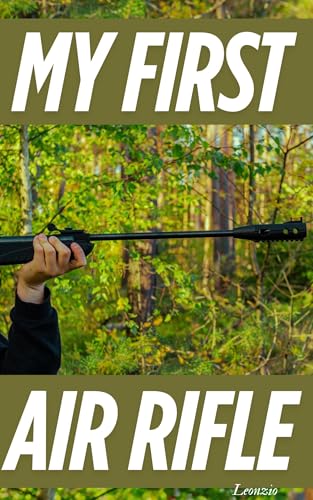 My First Air Rifle