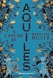 A Canção de Aquiles: 2ª edição