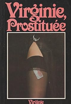 Paperback Virginie, prostitue´e (Collection Te´moignage ve´cu) (French Edition) [French] Book