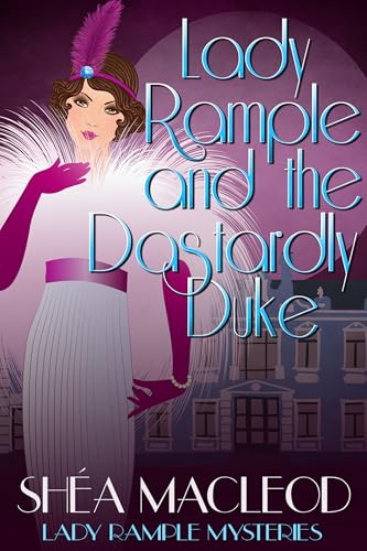 Lady Rample and the Dastardly Duke (Lady Rample Mysteries Book 14) (English Edition)