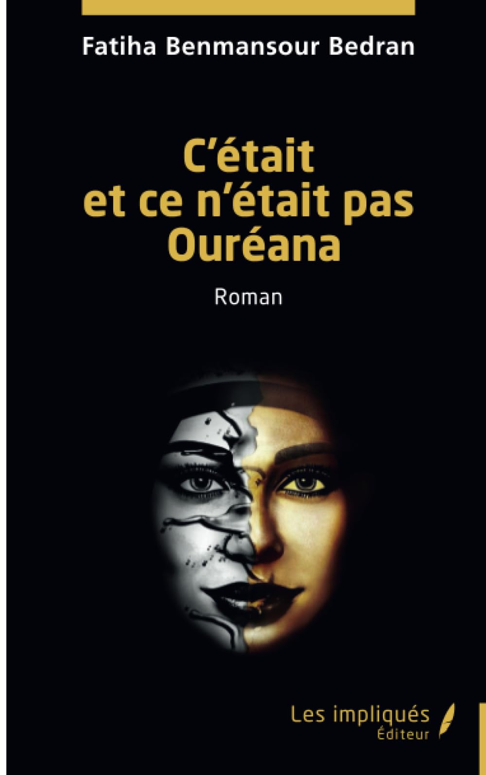 C’était et ce n’était pas Ouréana