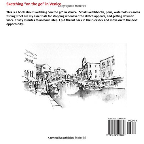 Venice - a Sketcher's Guide: Pen, Ink and