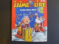 J'aime Lire PETITE MERE NOEL B01JVCJAQW Book Cover