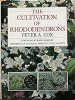 The Cultivation of Rhododendrons 0713456302 Book Cover