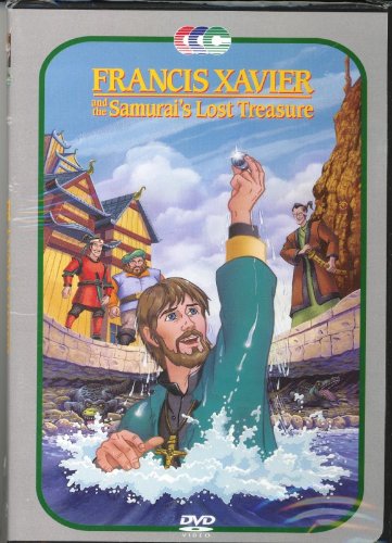 Francis Xavier: The Sumarai's Lost Treasure