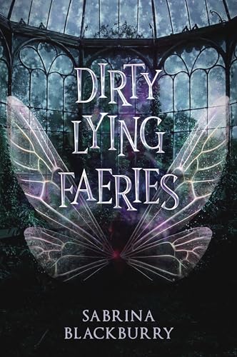 Dirty Lying Faeries view 2