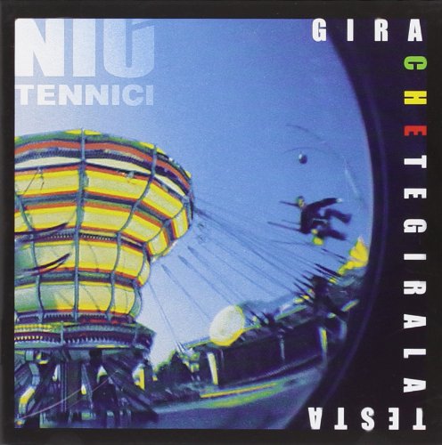 Gira Che Ti Gira La Testa