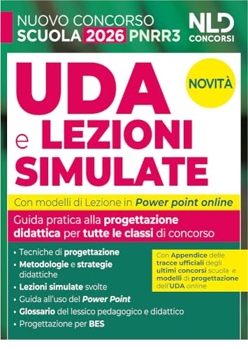 UDA e lezioni simulate 2026. Guida pratica per tutte le classi di concorso scuola Pnrr3