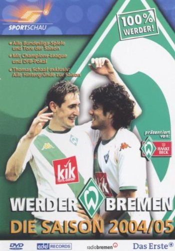 Preisvergleich Produktbild Werder Bremen - Die Saison 2004 / 05