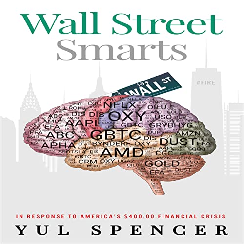Wall Street Smarts by Yul Spencer episode artwork