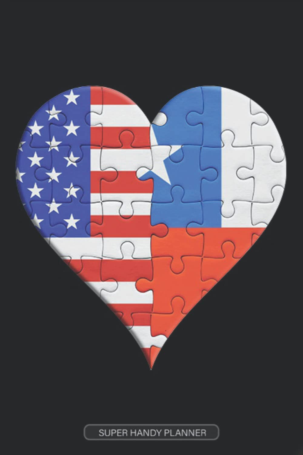 Planner: American Chilean Flag United Heart Jigsaw Puzzle Flags Of America Chile