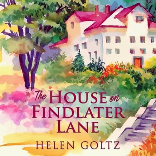 The House on Findlater Lane Audiolivro Por Helen Goltz capa