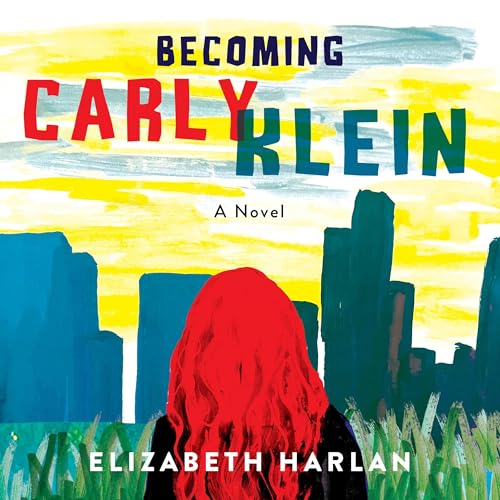 Becoming Carly Klein by Elizabeth Harlan episode artwork