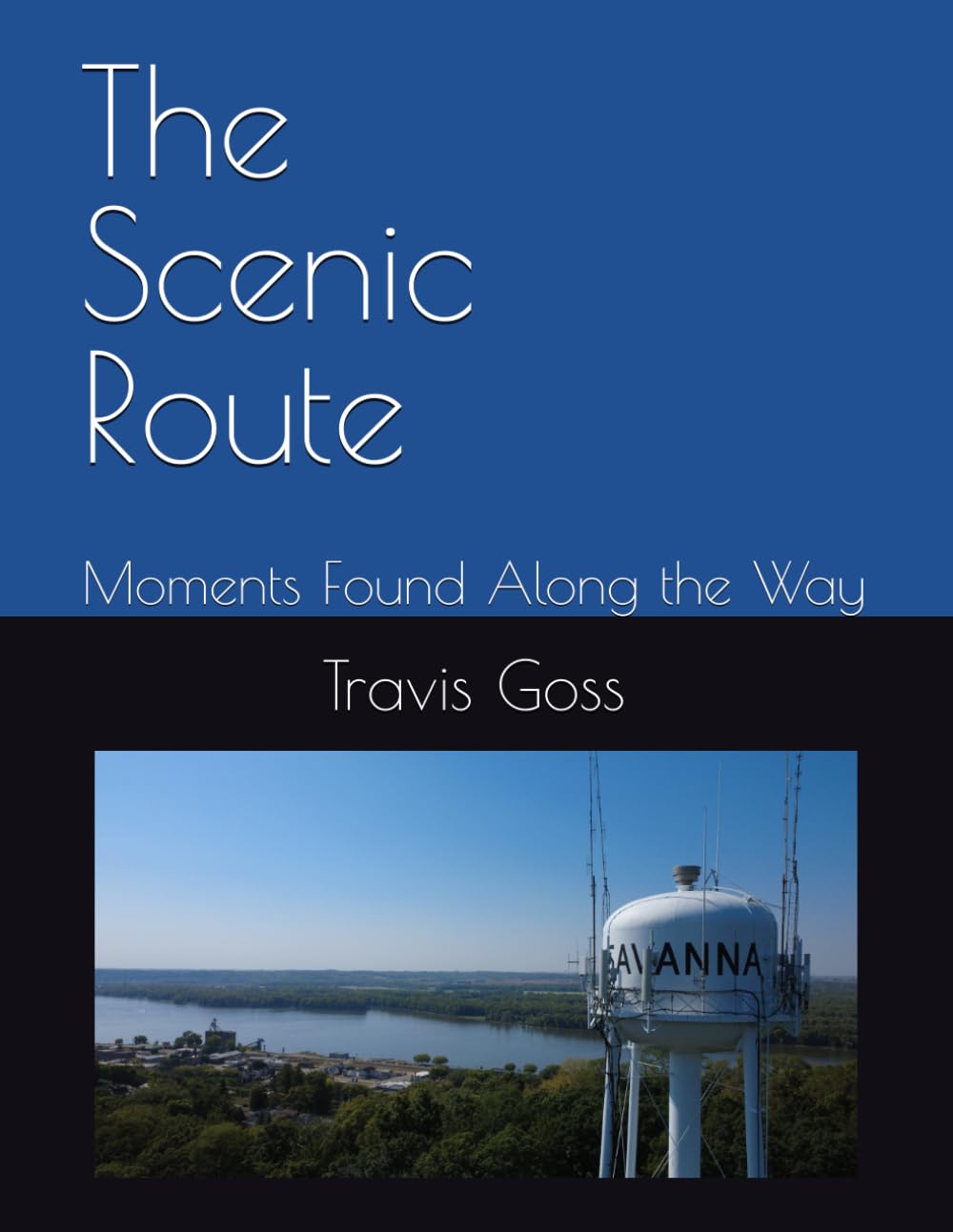 The Scenic Route: Moments Found Along the Way