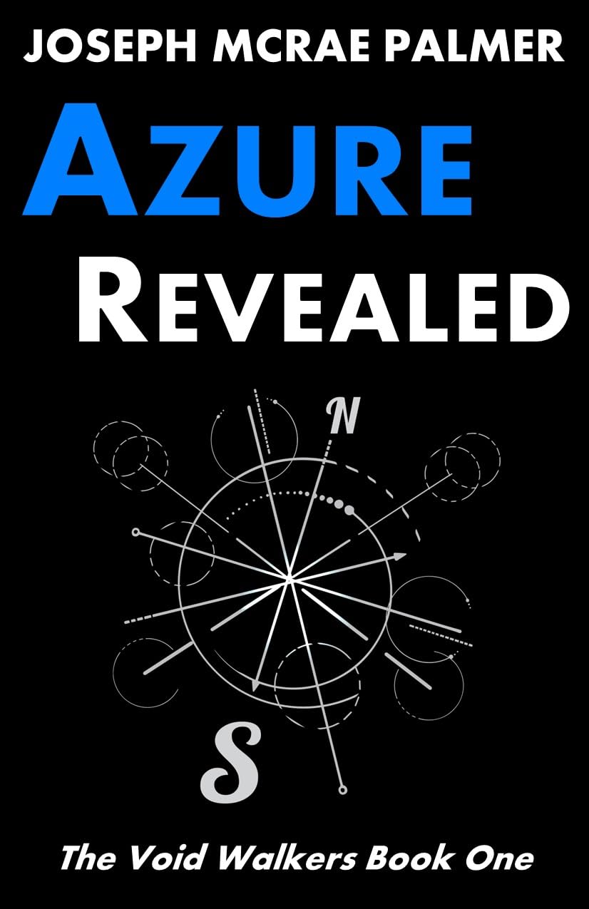 Azure Revealed (The Void Walkers Book 1)