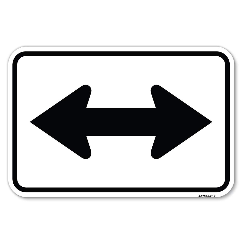 Flecha bidireccional (negro) | Señal de estacionamiento de aluminio de calibre pesado a prueba de óxido de 12 x 18 pulgadas | Protege tu negocio y municipio | Fabricado en los Estados Unidos