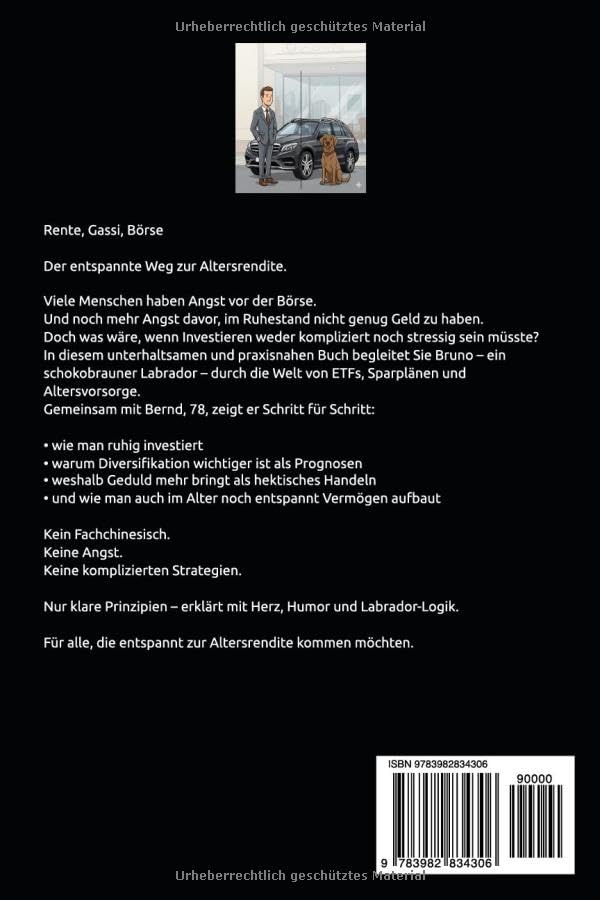Rente, Gassi, Börse: Der entspannte Weg zur Altersrendite