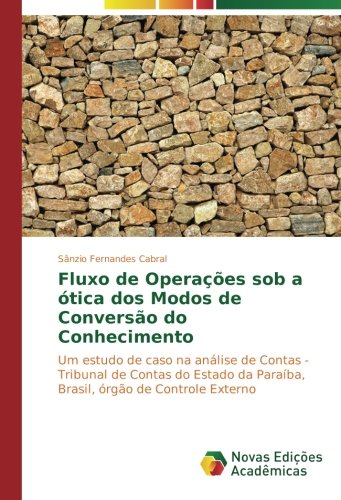 Fluxo de Operações sob a ótica dos Modos de Conversão do Conhecimento