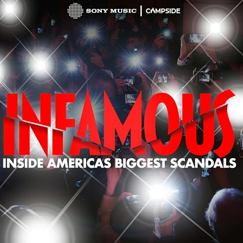Infamous Podcast Por Campside Media / Sony Music Entertainment capa