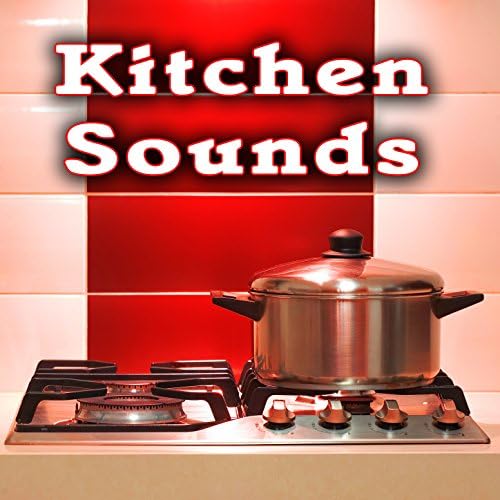 Kitchen Sound Effects Sound Ideas Digital Music