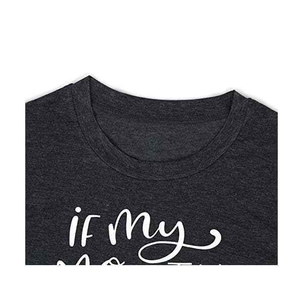 If My Mouth Doesn't Say It My Face Definitely Will T-Shirt Women Funny Saying Shirt Letter Print Tee Top Gray