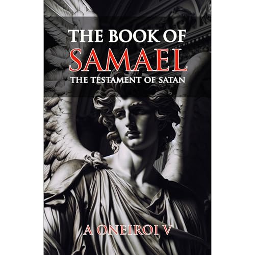 The Book of Samael - The Testament of Satan by A. Oneiroi episode artwork