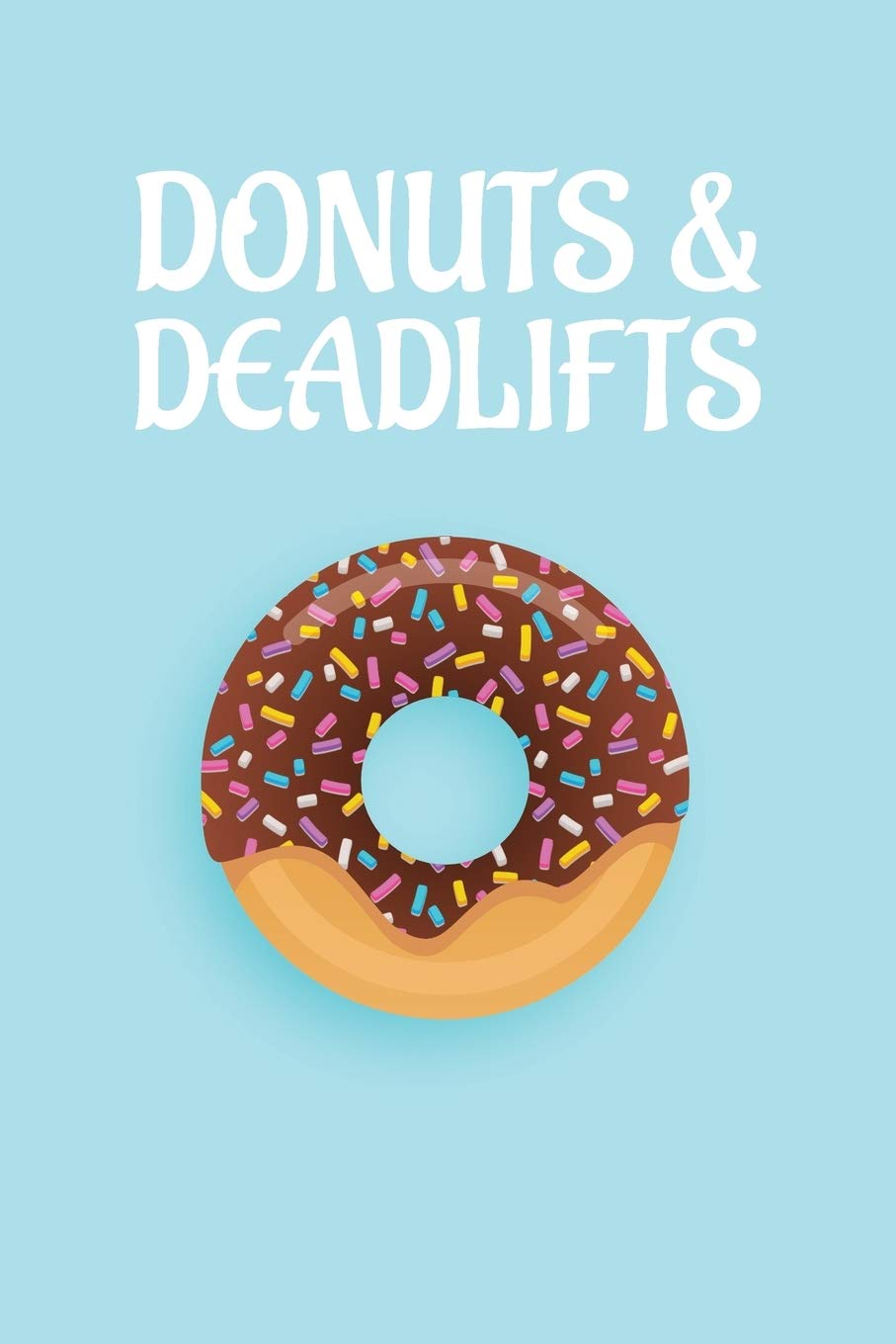 Fitness Journal & Weight Lifting Log: Gym diary workout log book for women into strength training, bodybuilding and weight lifting. (Gym diaries, Workout journals & Fitness logbooks)