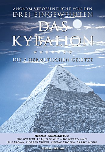 Cover of Kybalion - Die 7 hermetischen Gesetze: Das Original (German Edition)