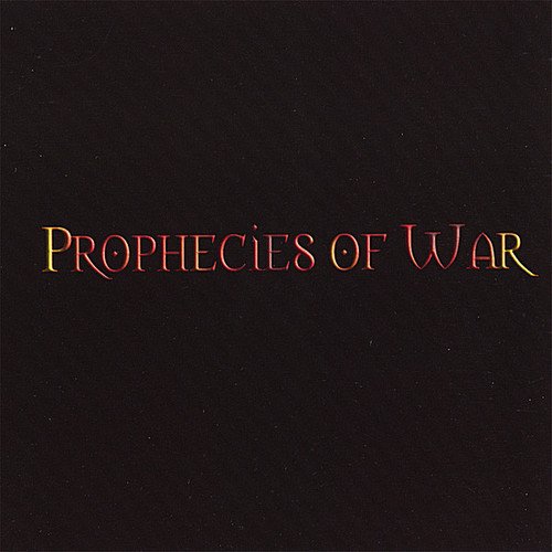 Prophecies of War [Audio CD] Outward Bound and Andrew Hanna