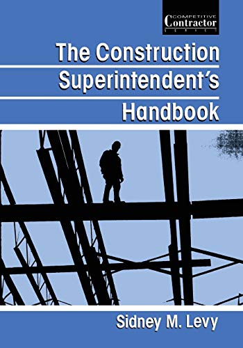 The Construction Superintendents Handbook