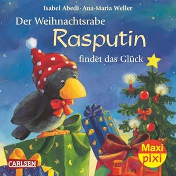 Paperback Maxi-Pixi 79: Der Weihnachtsrabe Rasputin findet das Glück [German] Book